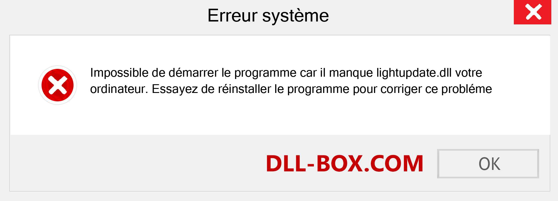 Le fichier lightupdate.dll est manquant ?. Télécharger pour Windows 7, 8, 10 - Correction de l'erreur manquante lightupdate dll sur Windows, photos, images